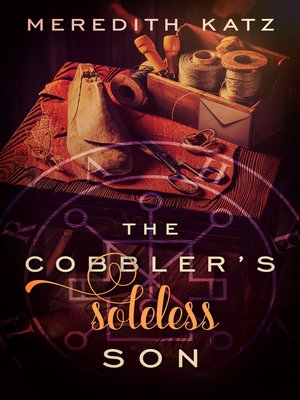 cover image of The Cobbler's Soleless Son